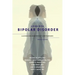 Living with Bipolar Disorder: A Guide for Individuals and Familiesupdated Edition (Updated)