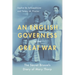An English Governess in the Great War: The Secret Brussels Diary of Mary Thorp