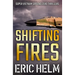 Shifting Fires