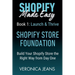 Shopify Store Foundations - Launch & Thrive - Build Your Shopify Store the Right Way from Day One