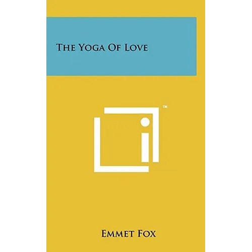 The Yoga Of Love