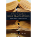A User's Guide to Bible Translations: Making the Most of Different Versions