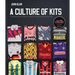 A Culture of Kits: The Definitive Guide to Classic Football Shirt Collecting
