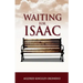 Waiting For Isaac