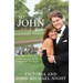 My John 3: 16: The Story of How My 17 Year-Old Son's Stroke Changed Our Lives Forever