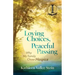 Loving Choices, Peaceful Passing: Why My Family Chose Hospice