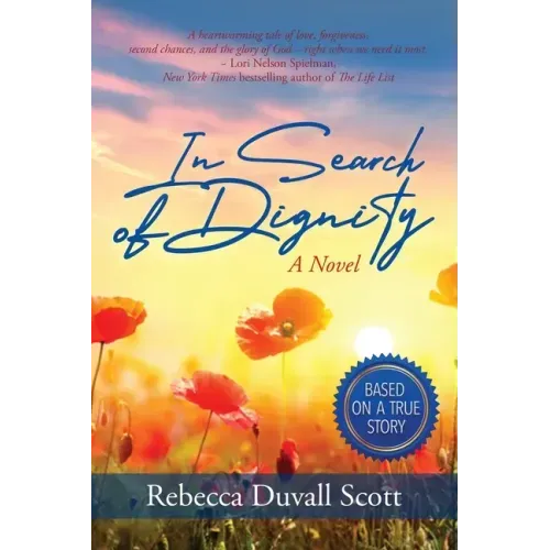 In Search of Dignity