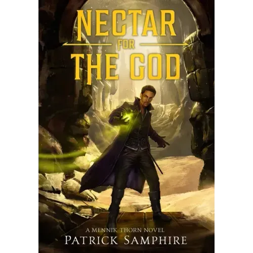 Nectar for the God: An Epic Fantasy Mystery