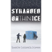 Stranded on Thin Ice