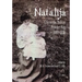 Natalija: Life in the Balkan Powder Keg, 1880-1957