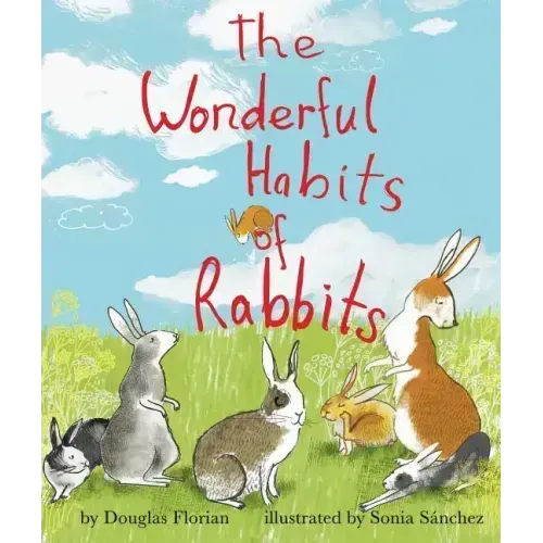 The Wonderful Habits of Rabbits