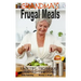 Grandma's Frugal Meals - Easy tips, techniques and old-time dishes for healthy eating