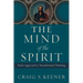 The Mind of the Spirit: Paul's Approach to Transformed Thinking