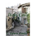 Italy Calls: A Romantic Adventure Story