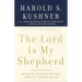 The Lord Is My Shepherd: Healing Wisdom of the Twenty-Third Psalm