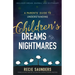 A Parents' Guide to Understanding Children's Dreams and Nightmares