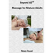 Beyond 60: Massage for the Mature Adult