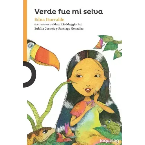 Verde Fue Mi Selva