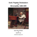 Early Virginia Clockmakers and Silversmiths, 1608-1850