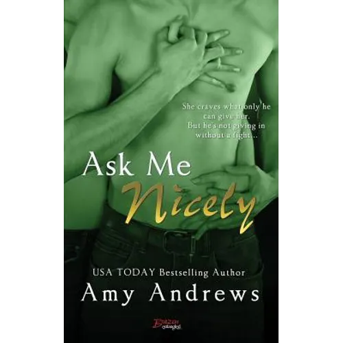 Ask Me Nicely
