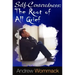 Self-Centeredness: The Source of All Grief