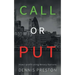CALL or PUT: How I profit using Binary Options