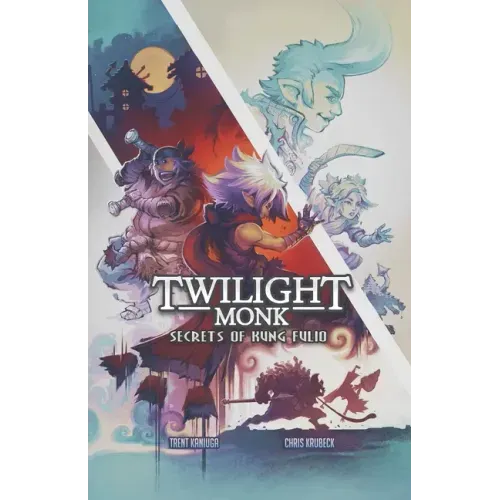 Twilight Monk - Secrets of Kung Fulio (Illustrated)