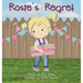 Rosie's Regret