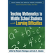 Teaching Mathematics to Middle School Students with Learning Difficulties