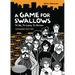 A Game for Swallows: To Die, to Leave, to Return: Expanded Edition