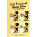 Eat Fat And Grow Slim