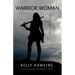 Warrior Woman: Bootcamp