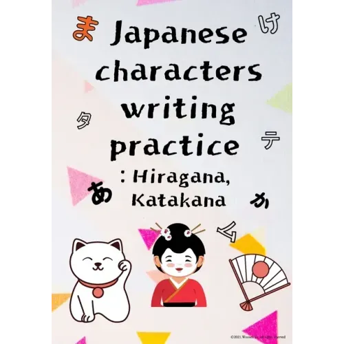 Japanese characters writing practice: Hiragana, Katakana