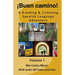 ¡Buen camino!: A reading & listening language adventure in Spanish
