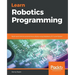 Learn Robotics Programming: Build and control autonomous robots using Raspberry Pi 3 and Python
