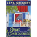 Grave Consequences