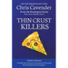 Thin Crust Killers