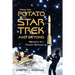 From The Potato to Star Trek and Beyond: Memoirs of a Rocket Scientist
