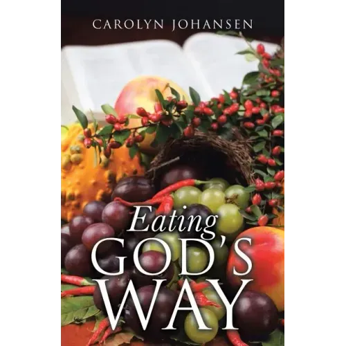 Eating God's Way