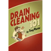 Drain Cleaning 101