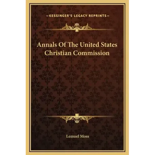 Annals of the United States Christian Commission