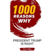 1000 Reasons why President Trump is right