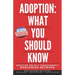 Adoption: What You Should Know