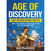 Age of Discovery: 500 Interesting Facts About the European Exploration During the Early Modern Period