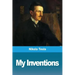 My Inventions