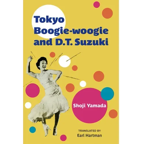 Tokyo Boogie-Woogie and D.T. Suzuki: Volume 95