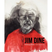 Jim Dine - I Never Look Away: Self-Portraits