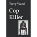 Cop Killer