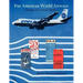 Pan American World Airways: Images of a Great Airline