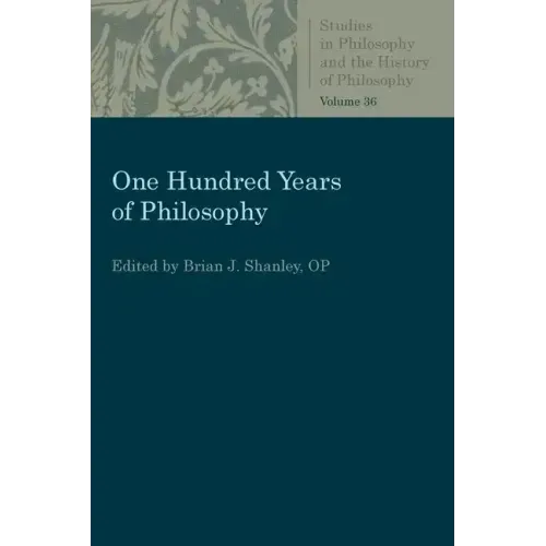 One Hundred Years of Philosophy